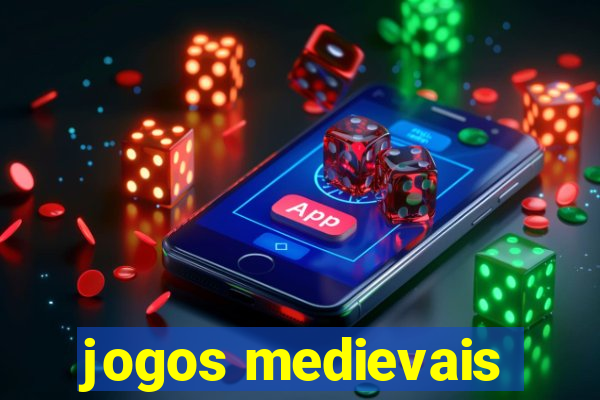 jogos medievais